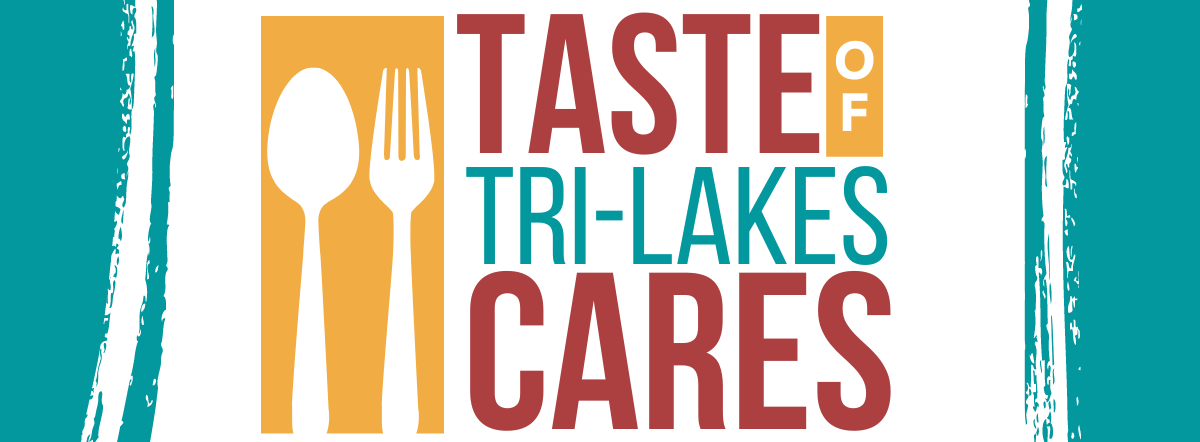 2025 Taste of Tri-Lakes Cares